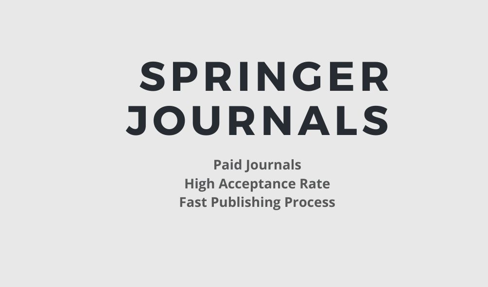 Springer Paid Journals List With Fast Publication PhDTalks