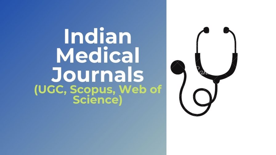 indian-medical-journals-ugc-scopus-web-of-science-phdtalks