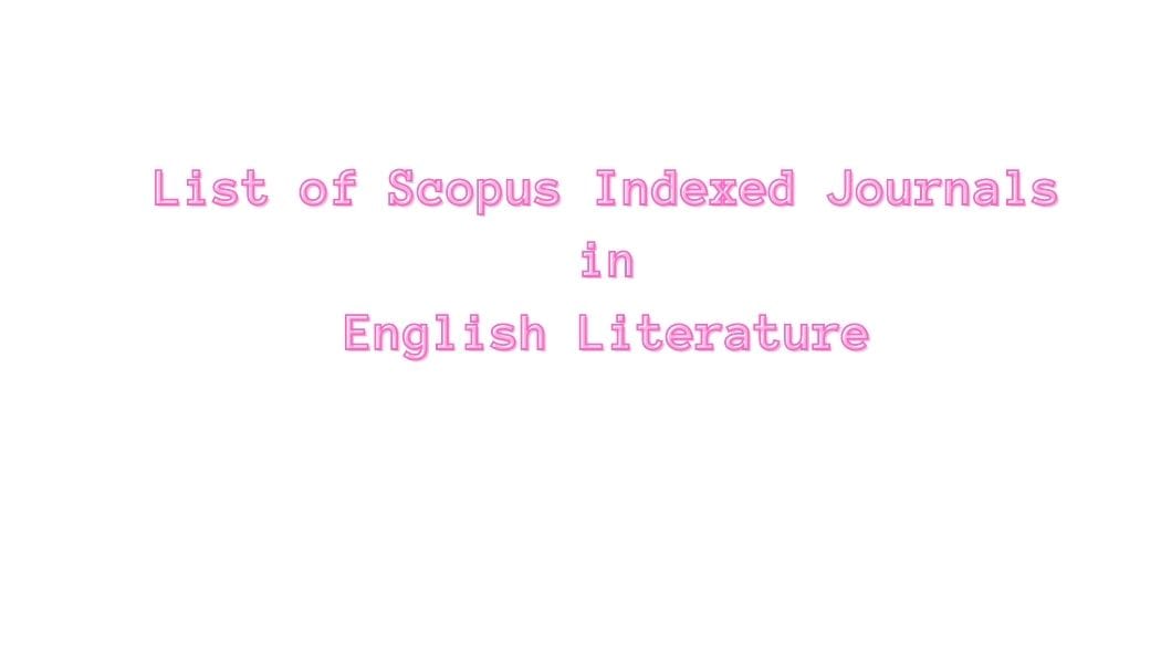 Scopus Journals in English Literature PhDTalks