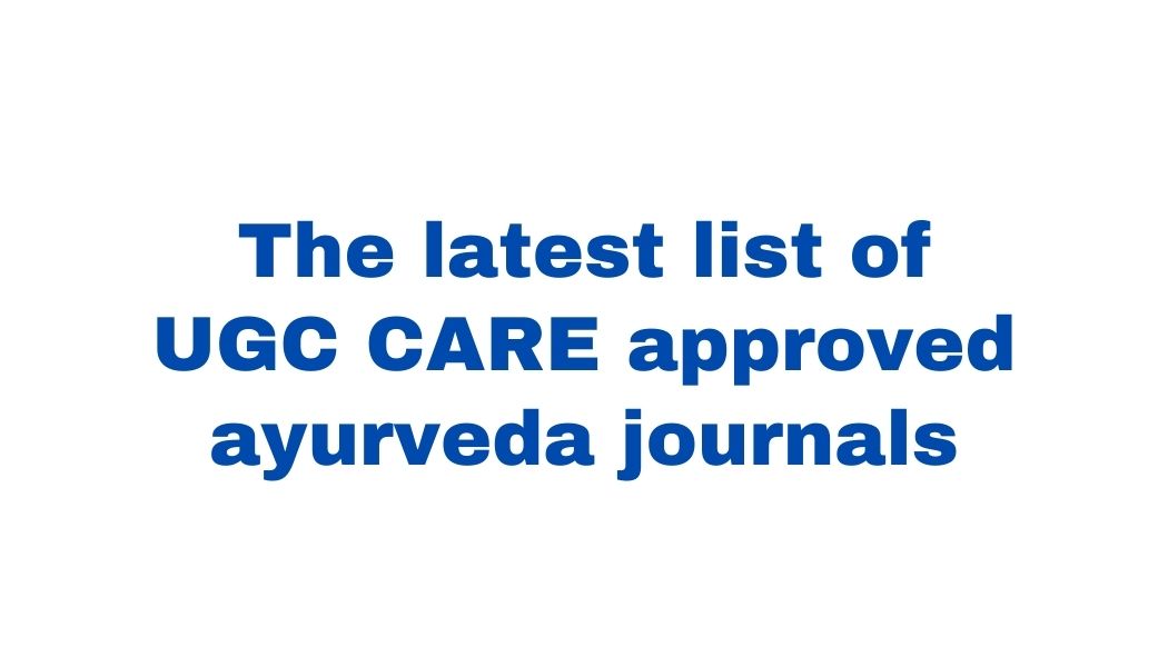 UGC CARE approved Ayurveda journals list PhDTalks