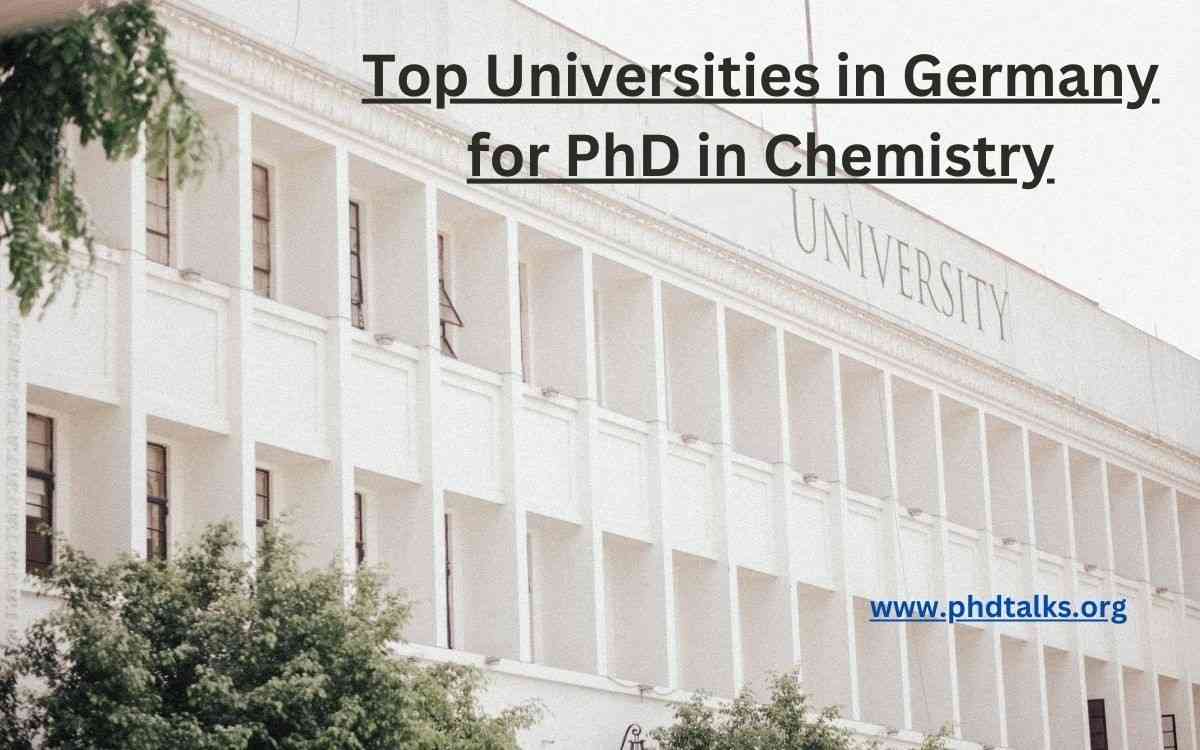 Top Universities In Germany For PhD In Chemistry - PhDTalks