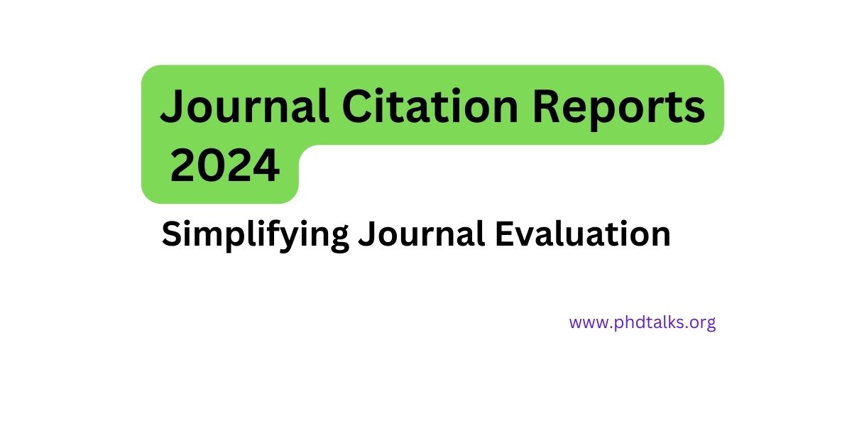 Journal Citation Reports (JCR) 2024 PhDTalks