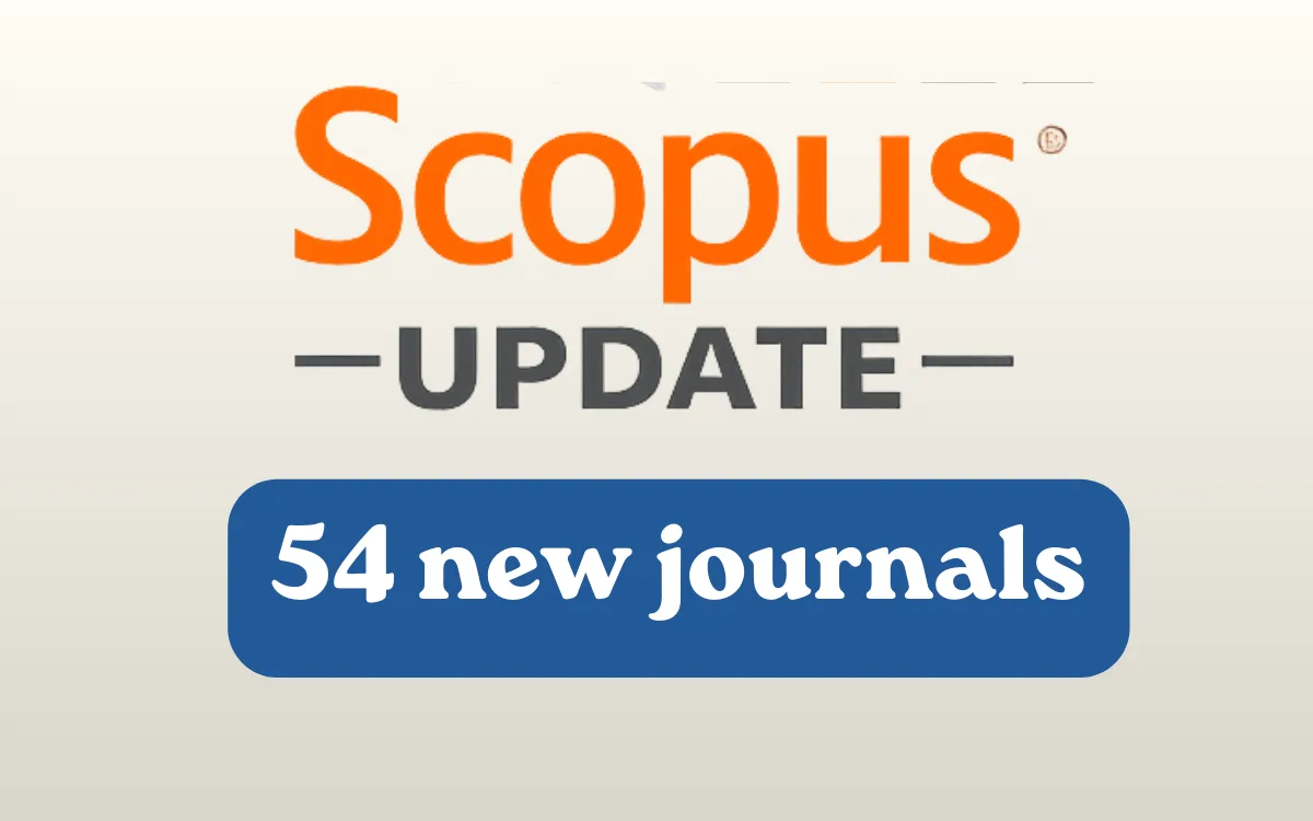 Scouups Scopus added 54 new journals to its list: March 2026 Update - PhDTalks