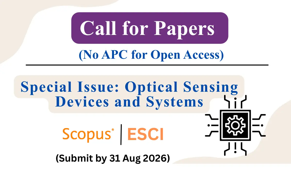 Scopus Call for Papers: SI on Optical Sensing Devices, Submit by August ...
