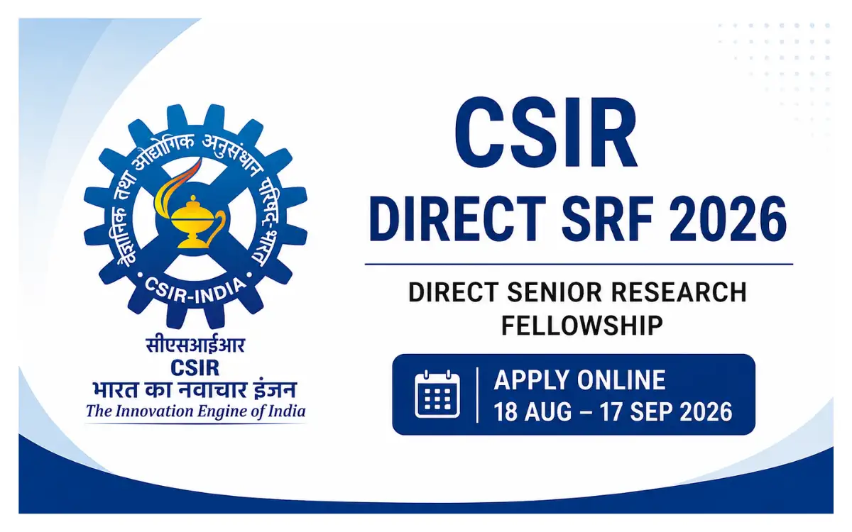 CSIR Direct SRF 2026: Applications Open for Senior Research Fellowship ...